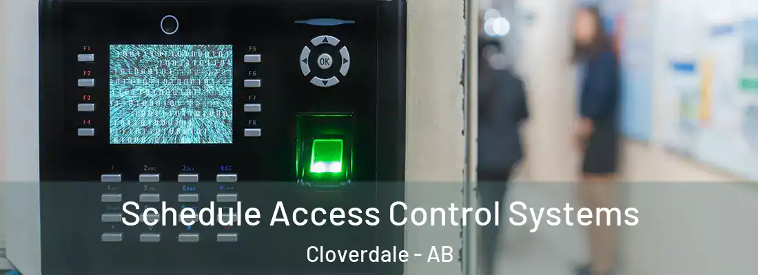  Schedule Access Control Systems Cloverdale - AB