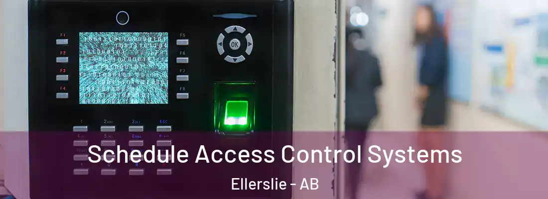  Schedule Access Control Systems Ellerslie - AB