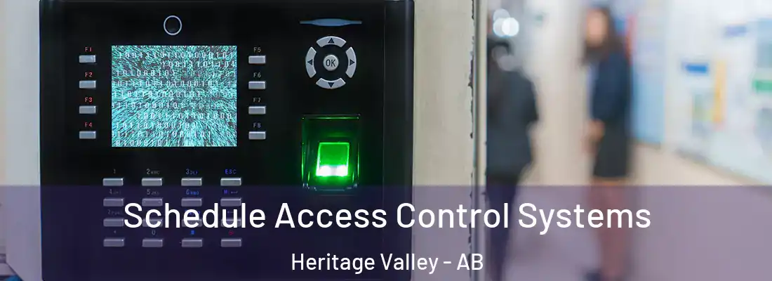  Schedule Access Control Systems Heritage Valley - AB