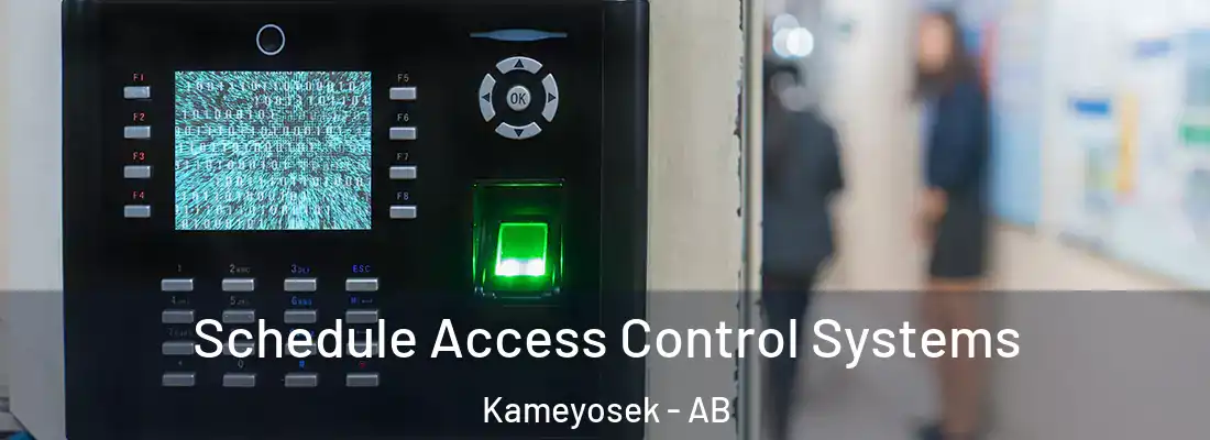  Schedule Access Control Systems Kameyosek - AB
