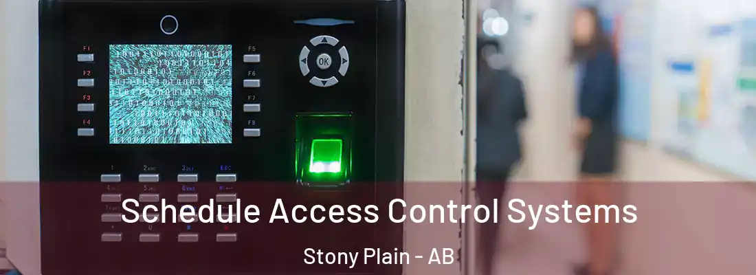  Schedule Access Control Systems Stony Plain - AB