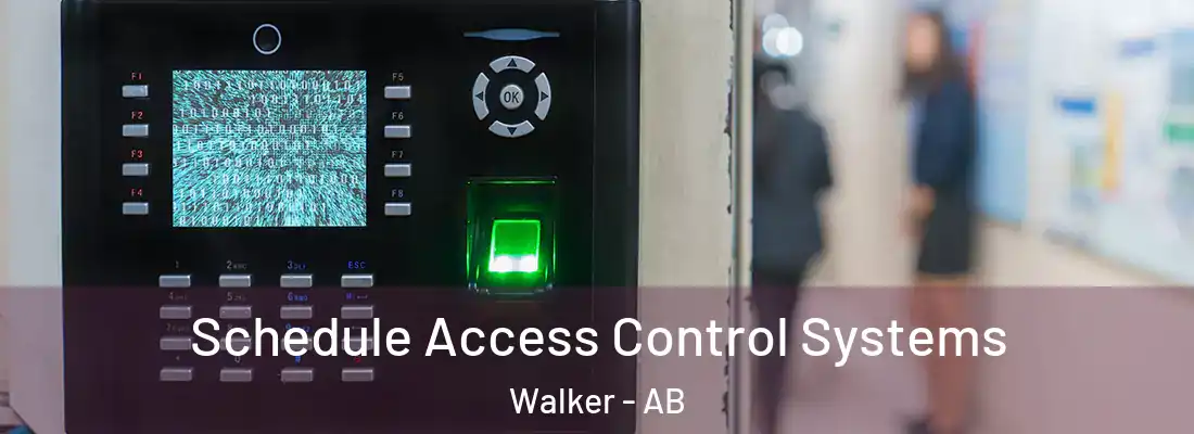  Schedule Access Control Systems Walker - AB