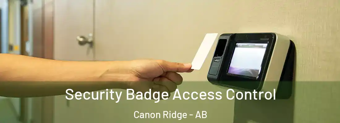  Security Badge Access Control Canon Ridge - AB