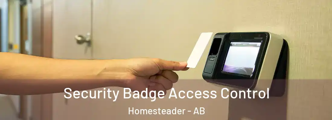  Security Badge Access Control Homesteader - AB