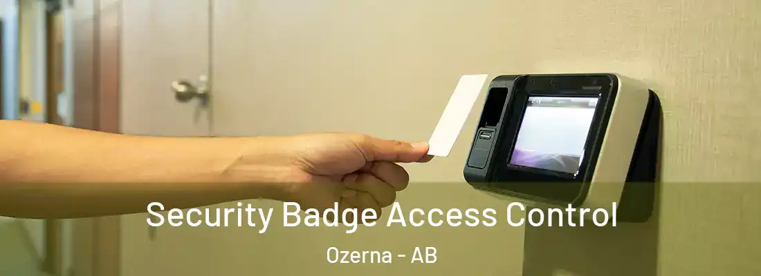  Security Badge Access Control Ozerna - AB