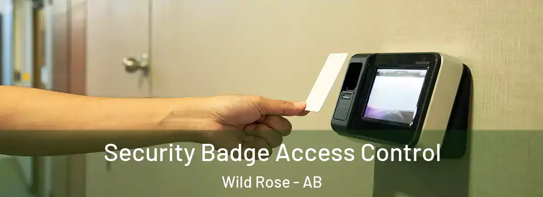  Security Badge Access Control Wild Rose - AB