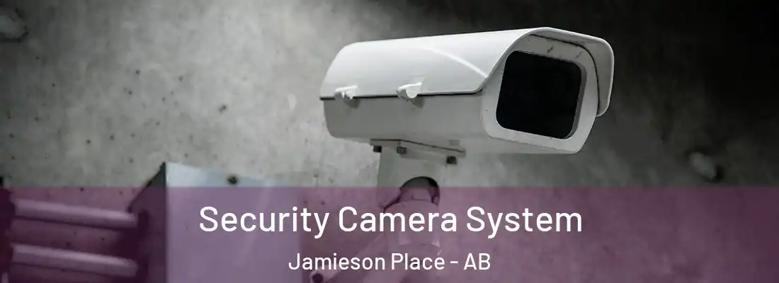  Security Camera System Jamieson Place - AB