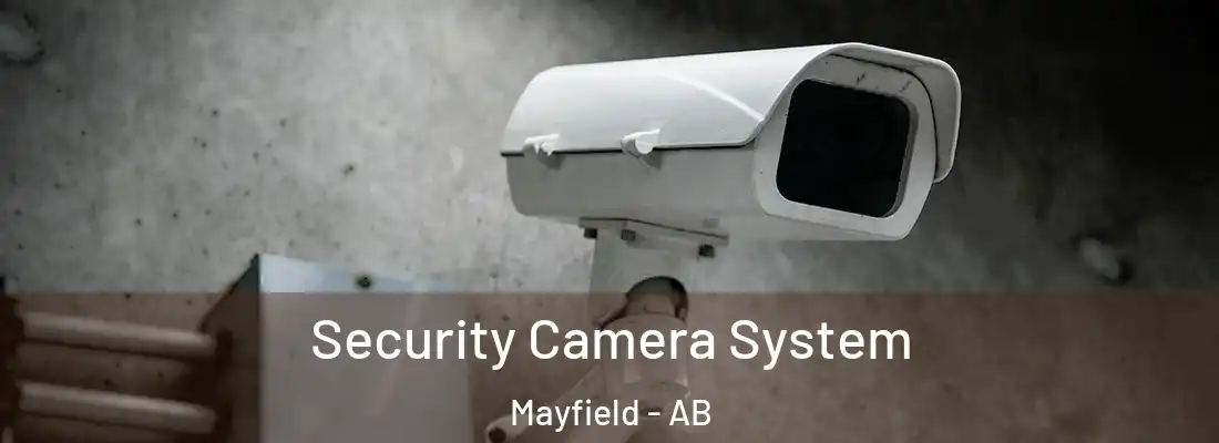  Security Camera System Mayfield - AB
