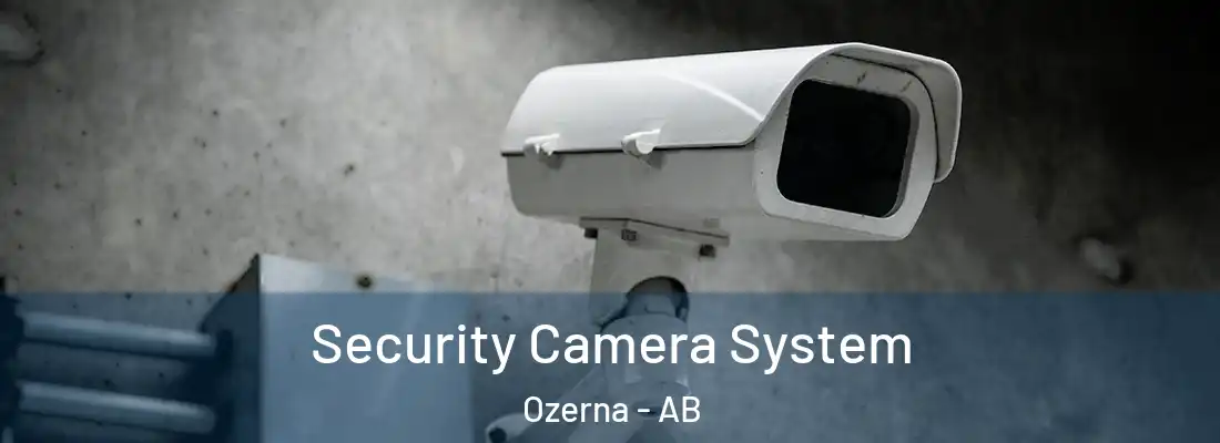  Security Camera System Ozerna - AB