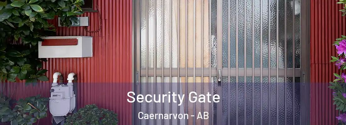  Security Gate Caernarvon - AB