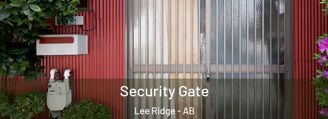  Security Gate Lee Ridge - AB