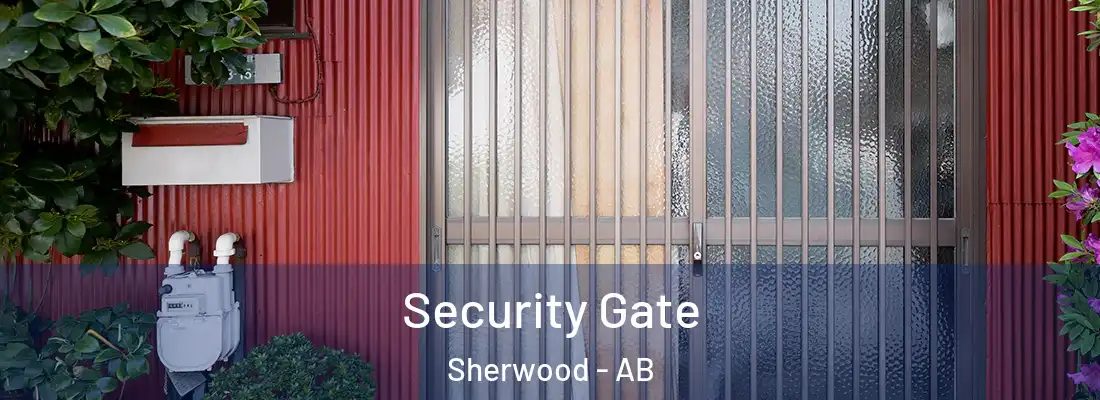  Security Gate Sherwood - AB