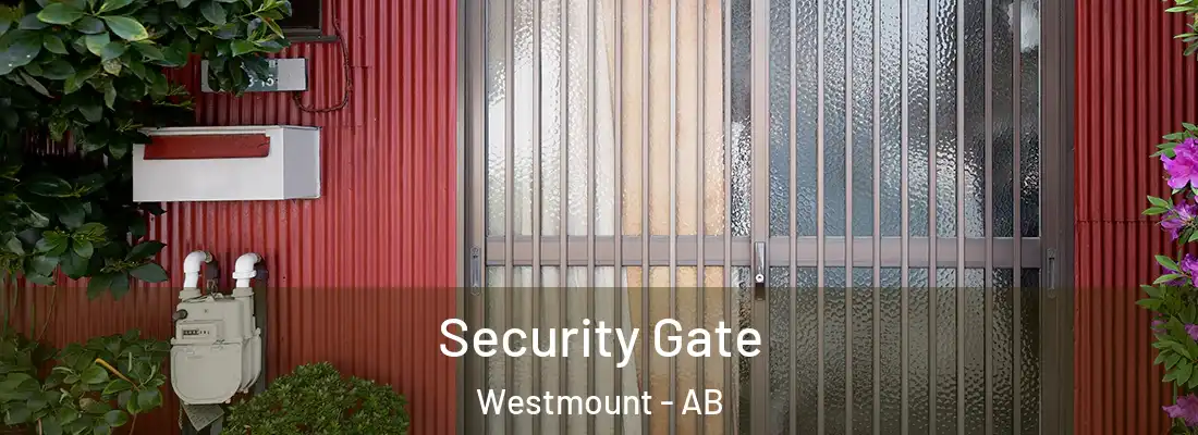 Security Gate Westmount - AB