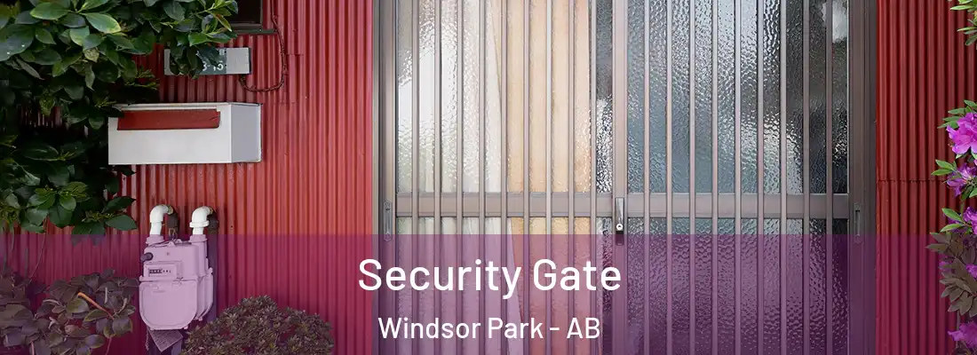  Security Gate Windsor Park - AB