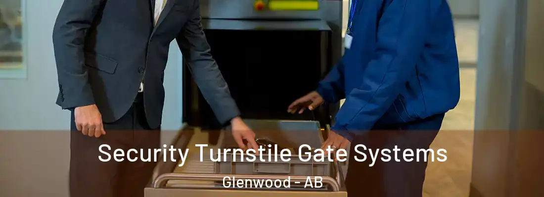  Security Turnstile Gate Systems Glenwood - AB