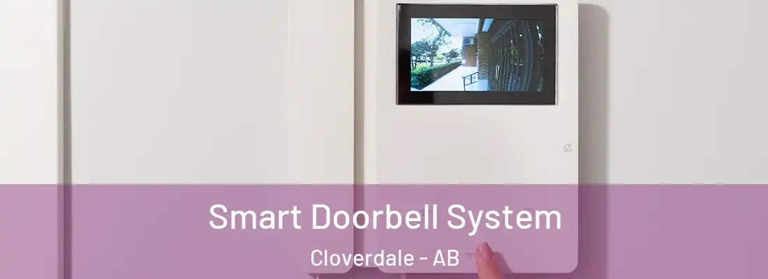  Smart Doorbell System Cloverdale - AB