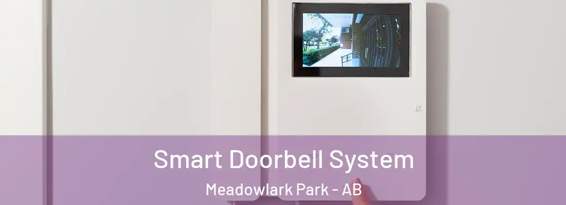 Smart Doorbell System Meadowlark Park - AB