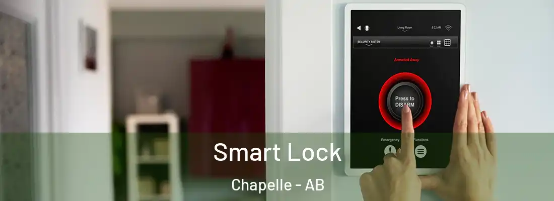  Smart Lock Chapelle - AB