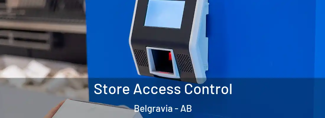  Store Access Control Belgravia - AB