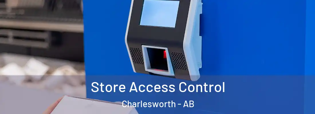  Store Access Control Charlesworth - AB