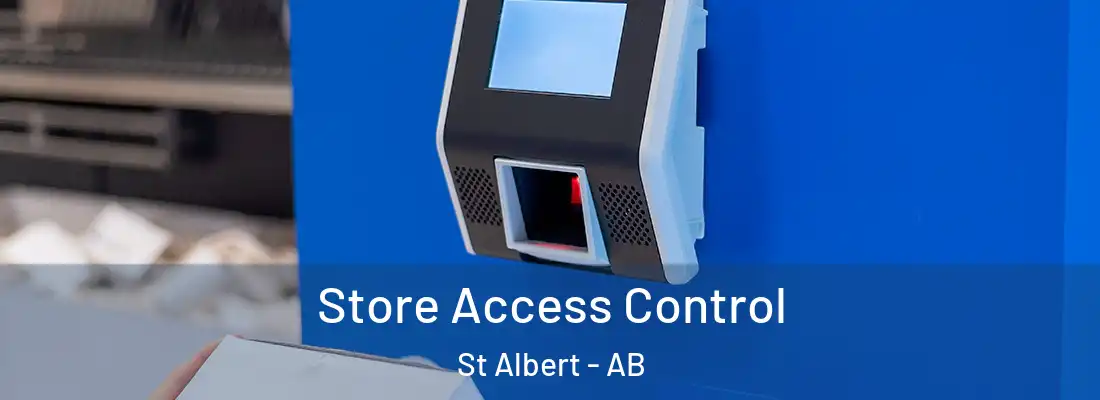 Store Access Control St Albert - AB
