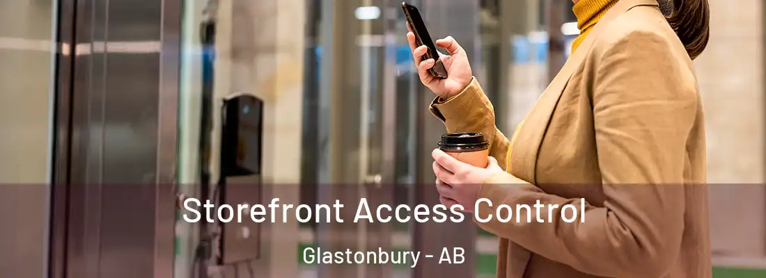  Storefront Access Control Glastonbury - AB