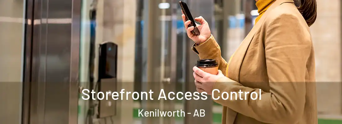  Storefront Access Control Kenilworth - AB
