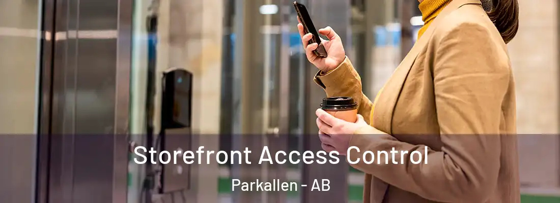  Storefront Access Control Parkallen - AB