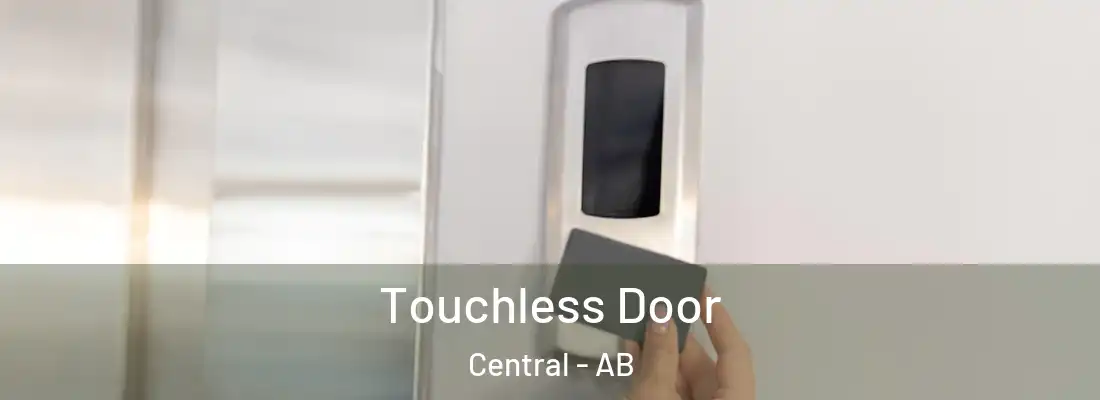  Touchless Door Central - AB