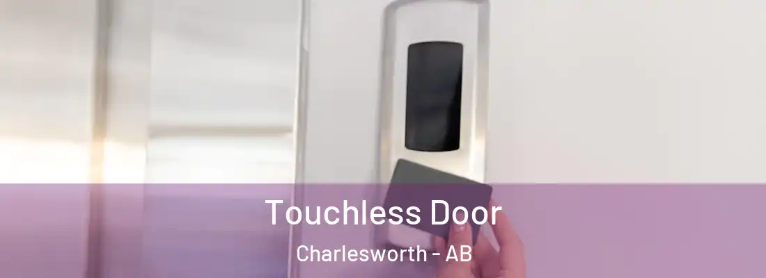  Touchless Door Charlesworth - AB