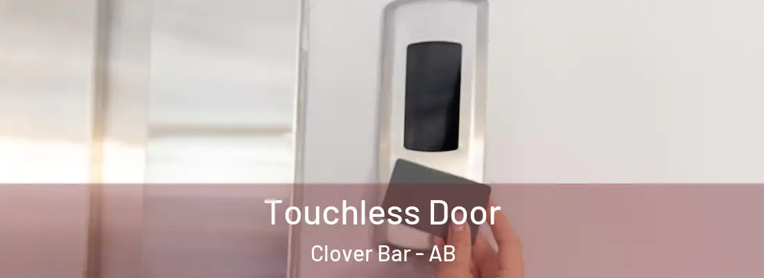  Touchless Door Clover Bar - AB