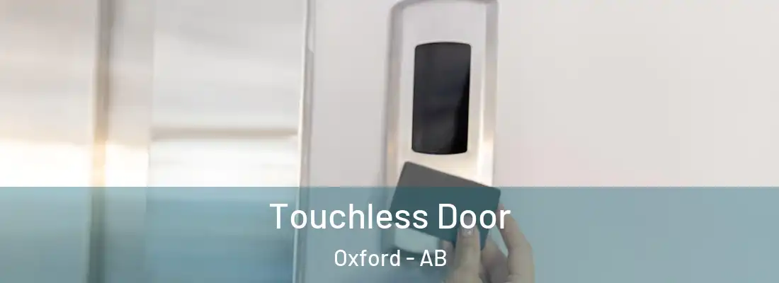  Touchless Door Oxford - AB