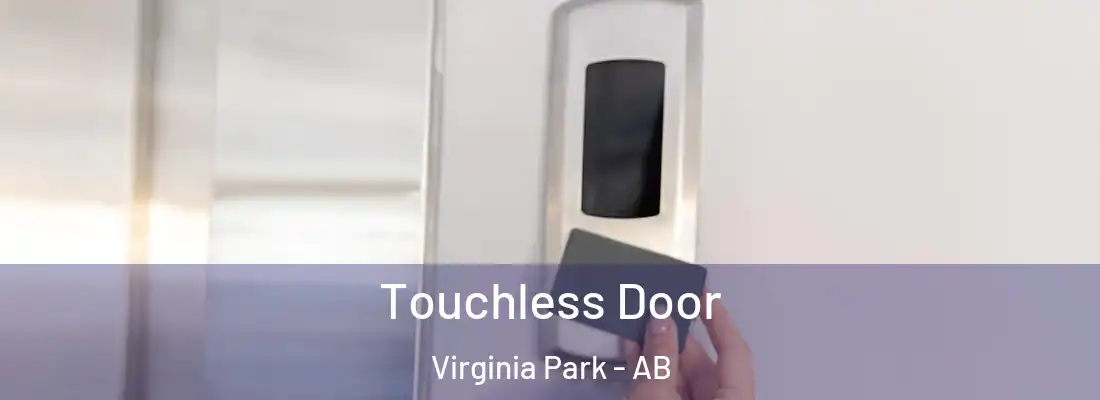  Touchless Door Virginia Park - AB