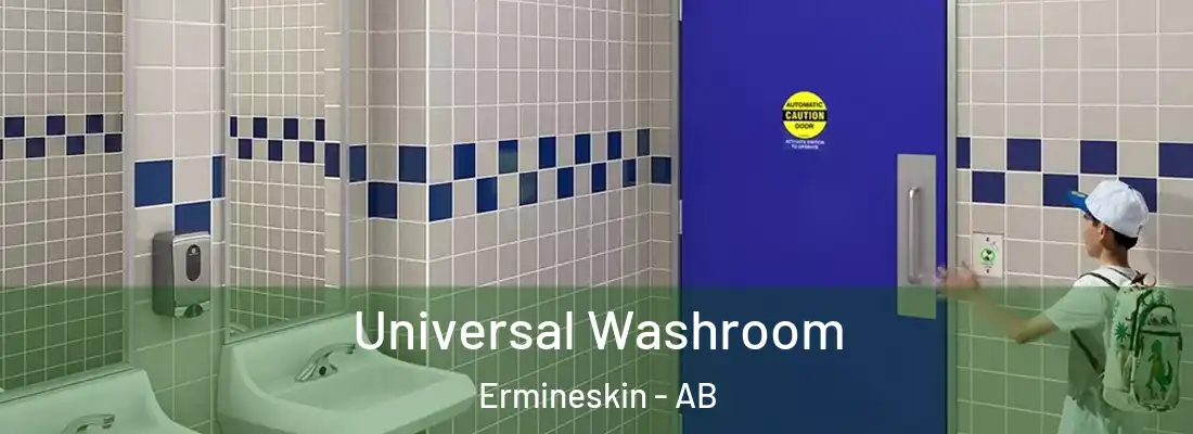  Universal Washroom Ermineskin - AB