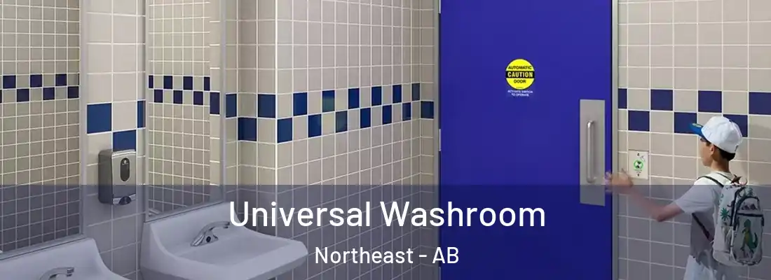  Universal Washroom Northeast - AB
