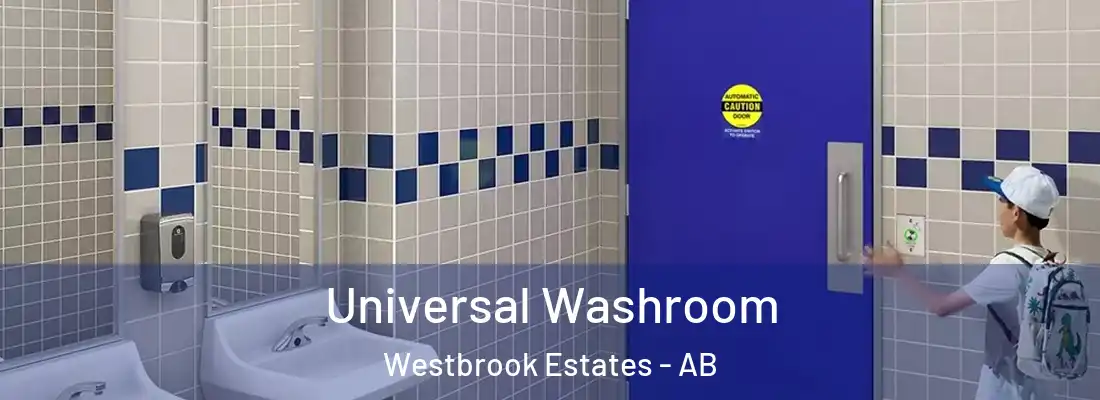  Universal Washroom Westbrook Estates - AB