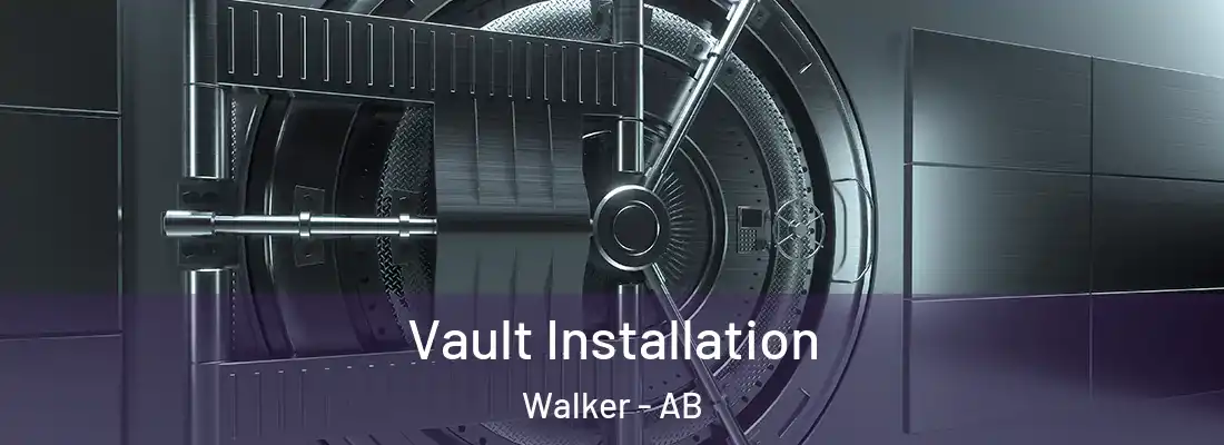  Vault Installation Walker - AB