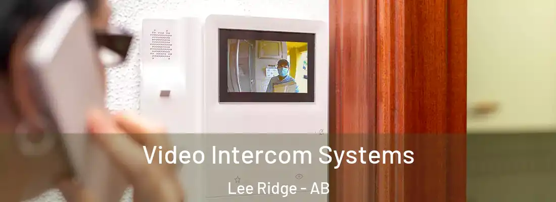  Video Intercom Systems Lee Ridge - AB