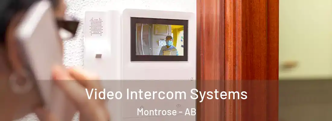  Video Intercom Systems Montrose - AB