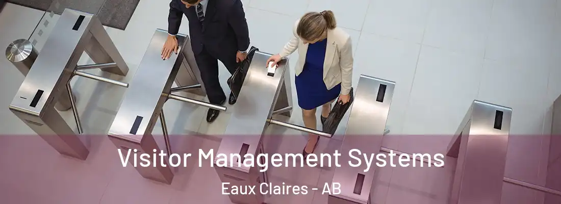  Visitor Management Systems Eaux Claires - AB