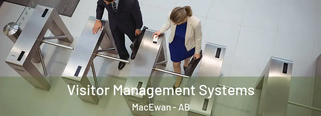  Visitor Management Systems MacEwan - AB