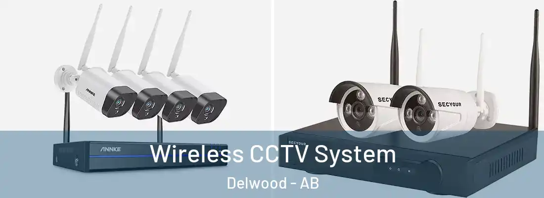  Wireless CCTV System Delwood - AB