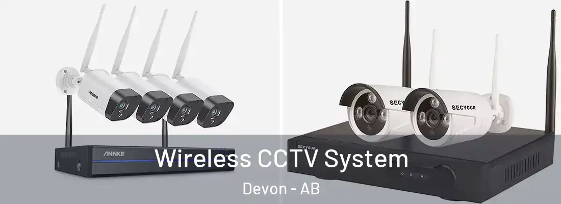  Wireless CCTV System Devon - AB