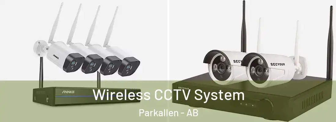  Wireless CCTV System Parkallen - AB
